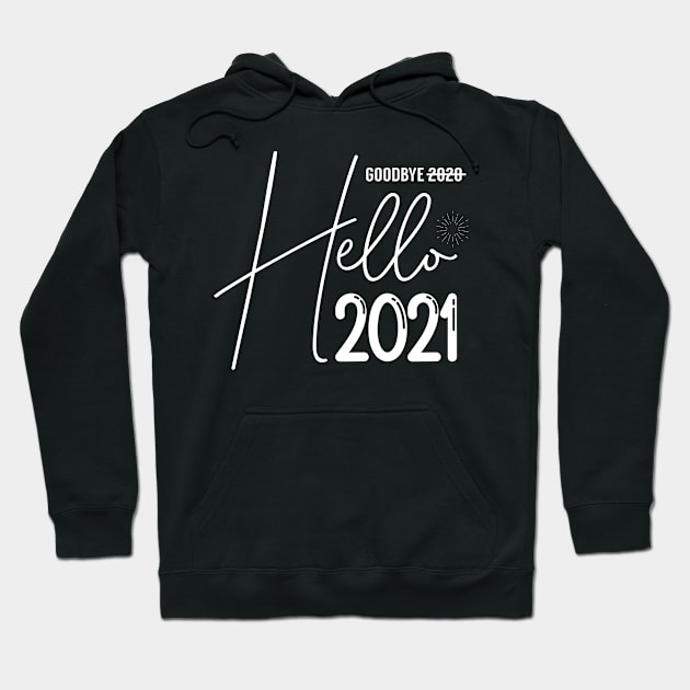 Goodbye 2020 Hello 2021 Hoodie by Bequeen